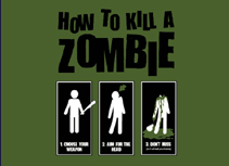 How To Kill A Zombie